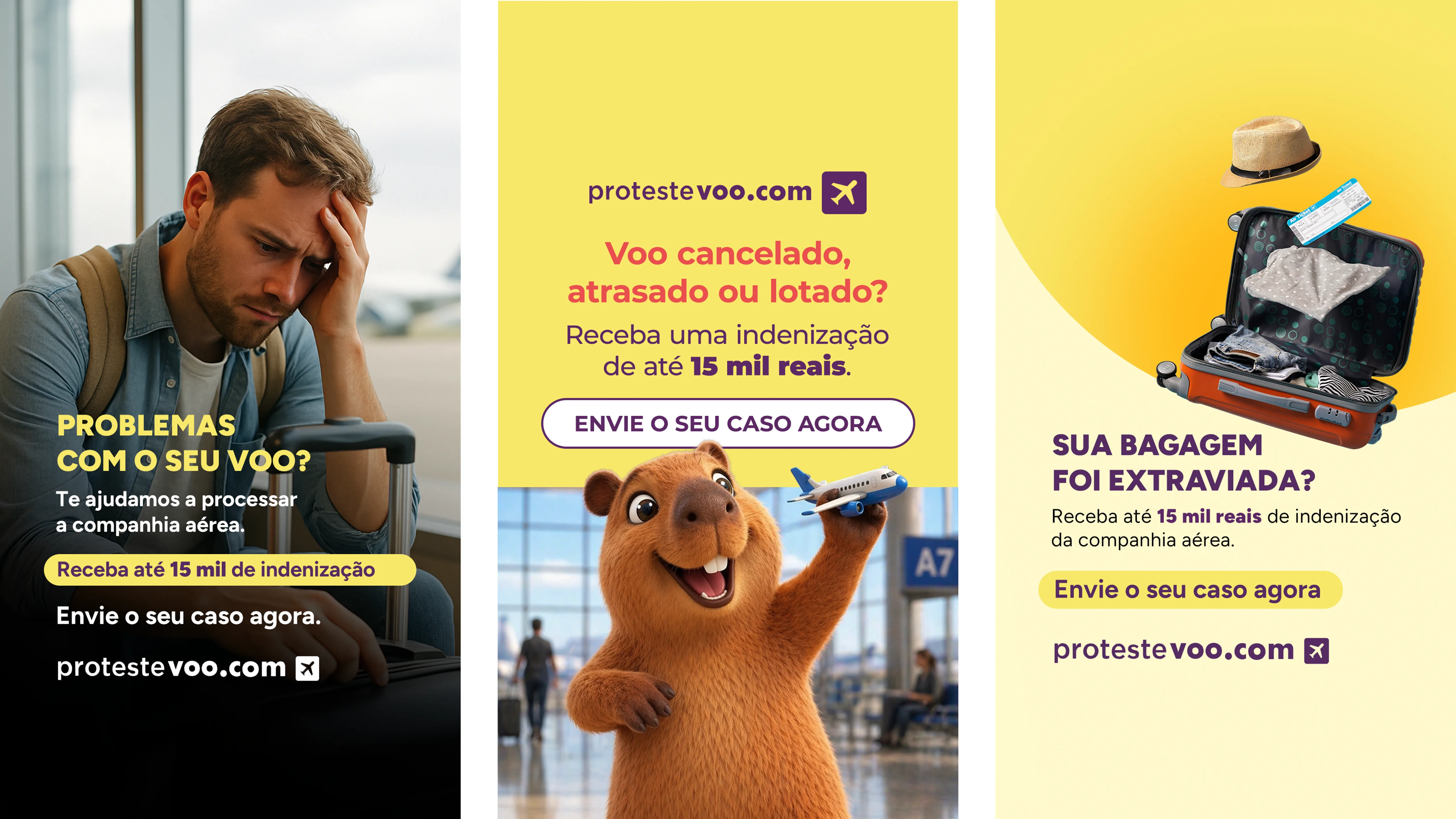 Three social media ad creatives for ProtesteVoo.com: a traveler frustrated at the airport, the capybara mascot holding a toy plane, and a lost-luggage promotion.